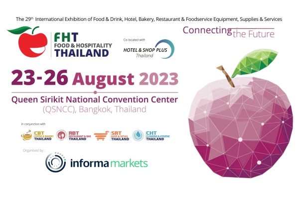 Нека се срещнем на Food & Hospitality Thailand (FHT)2023