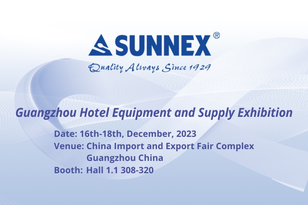 SUNNEX Guangzhou Изложение за хотелско оборудване и доставки